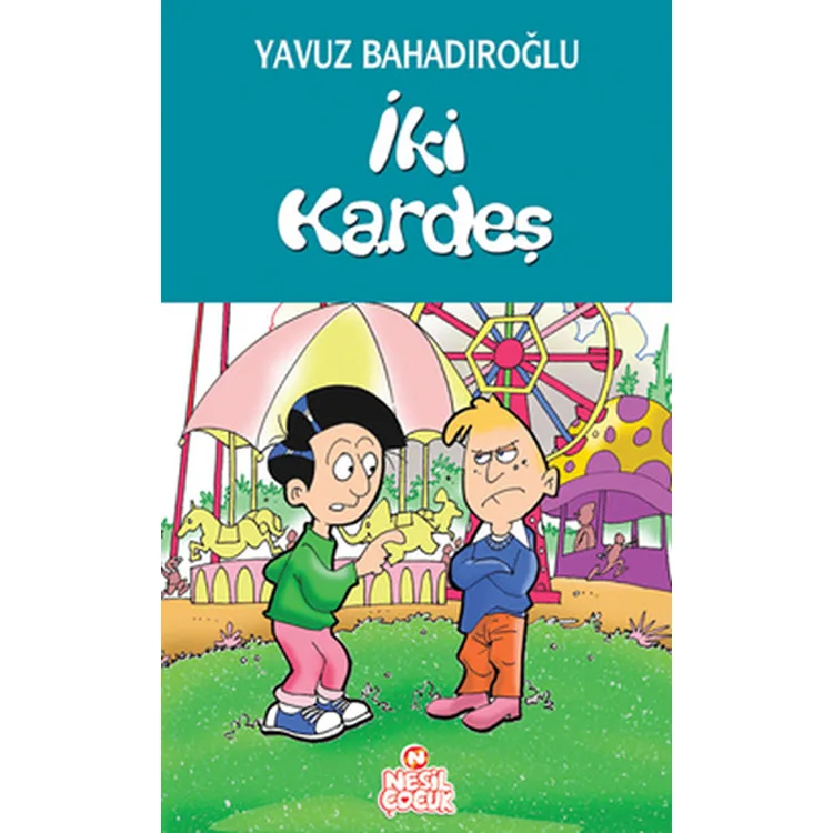 İKİ KARDEŞ
