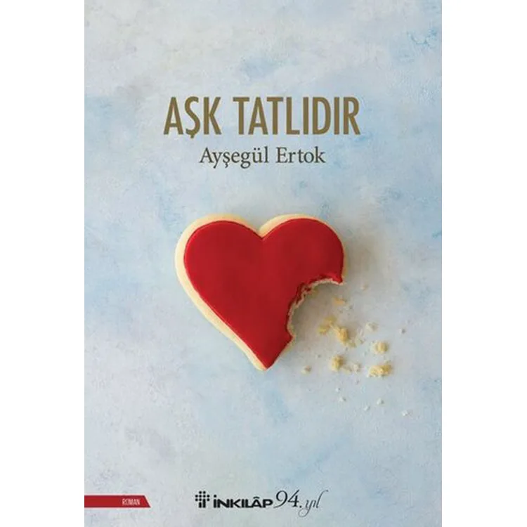 AŞK TATLIDIR