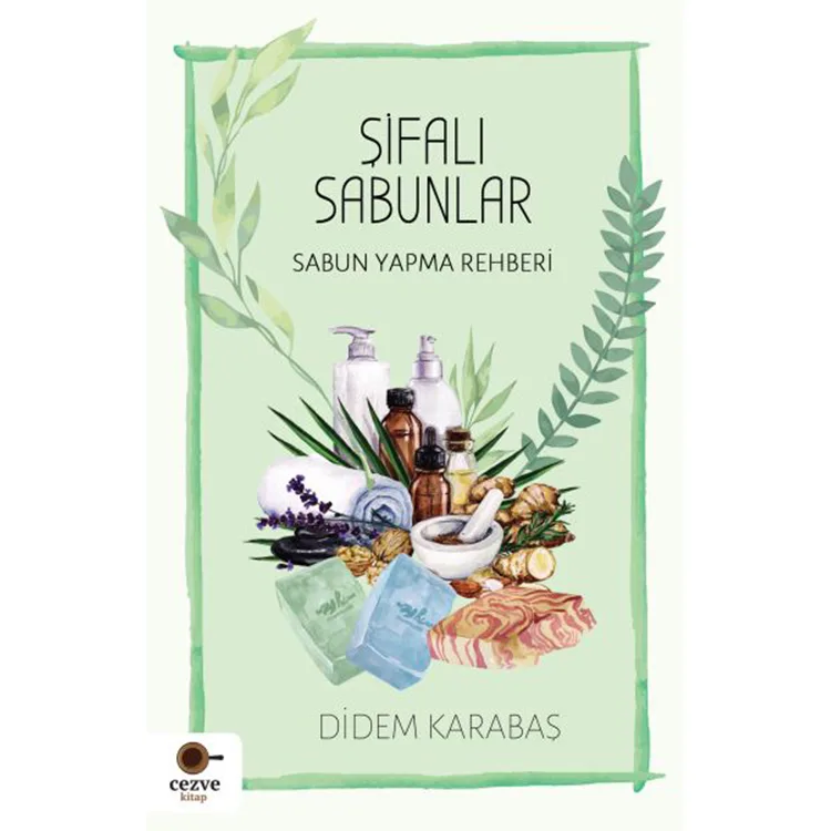 ŞİFALI SABUNLAR