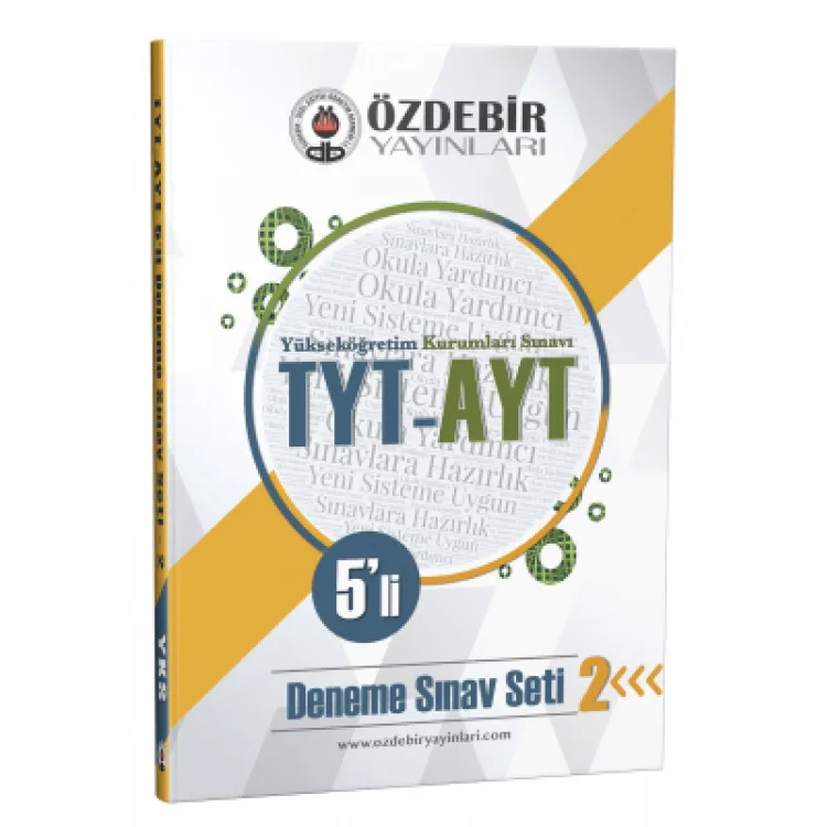 ÖZDEBİR YAYINLARI TYT AYT 5'Lİ DENEME SINAVI 2.SET