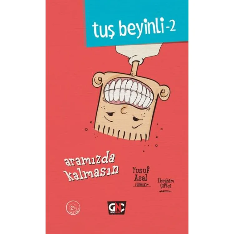 TUŞ BEYİNLİ - 2 : ARAMIZDA KALMASIN (CİLTLİ)
