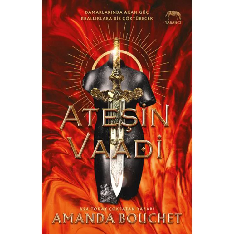 ATEŞİN VAADİ