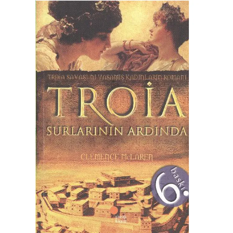 TROİA SURLARININ ARDINDA