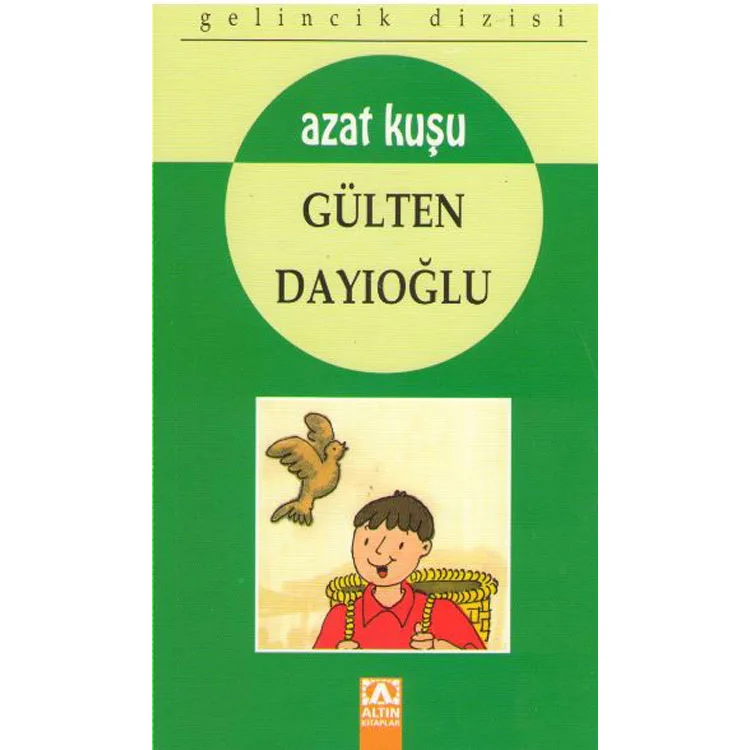 GELİNCİK DİZİSİ: AZAT KUŞU