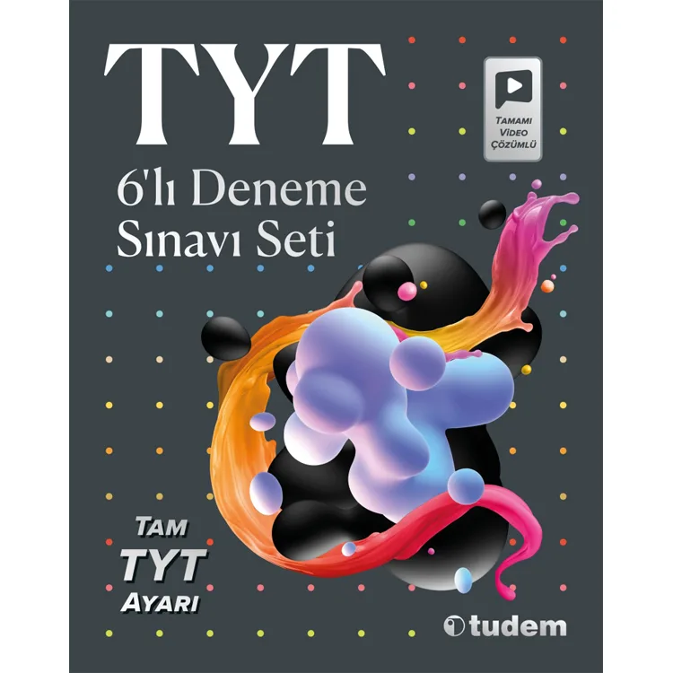 TUDEM TYT 6'LI VİDEO ÇÖZÜMLÜ DENEME SINAVI