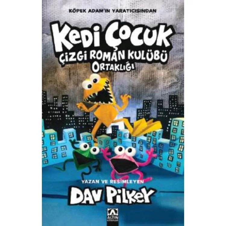 KEDİ ÇOCUK ÇİZGİ ROMAN KULÜBÜ ORTAKLIĞI
