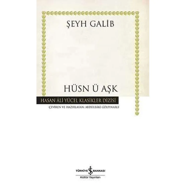 HÜSN Ü AŞK - HASAN ALİ YÜCEL KLASİKLERİ CİLTLİ