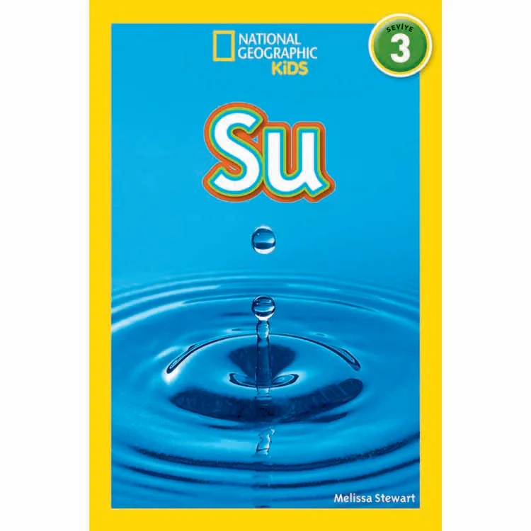 NATIONAL GEOGRAPHIC KIDS - SU 3.SEVİYE