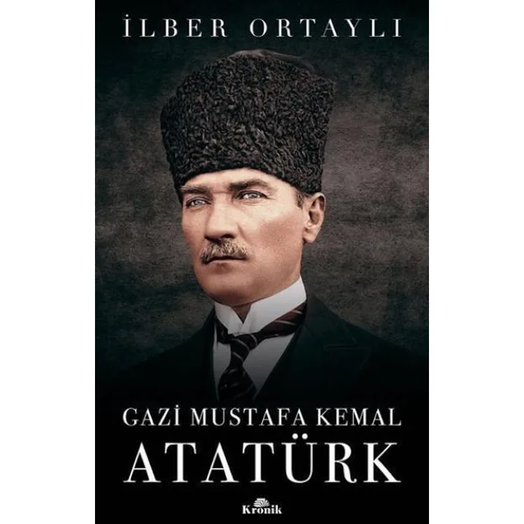 GAZİ MUSTAFA KEMAL ATATÜRK