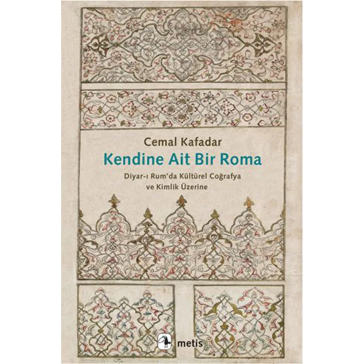 KENDİNE AİT BİR ROMA