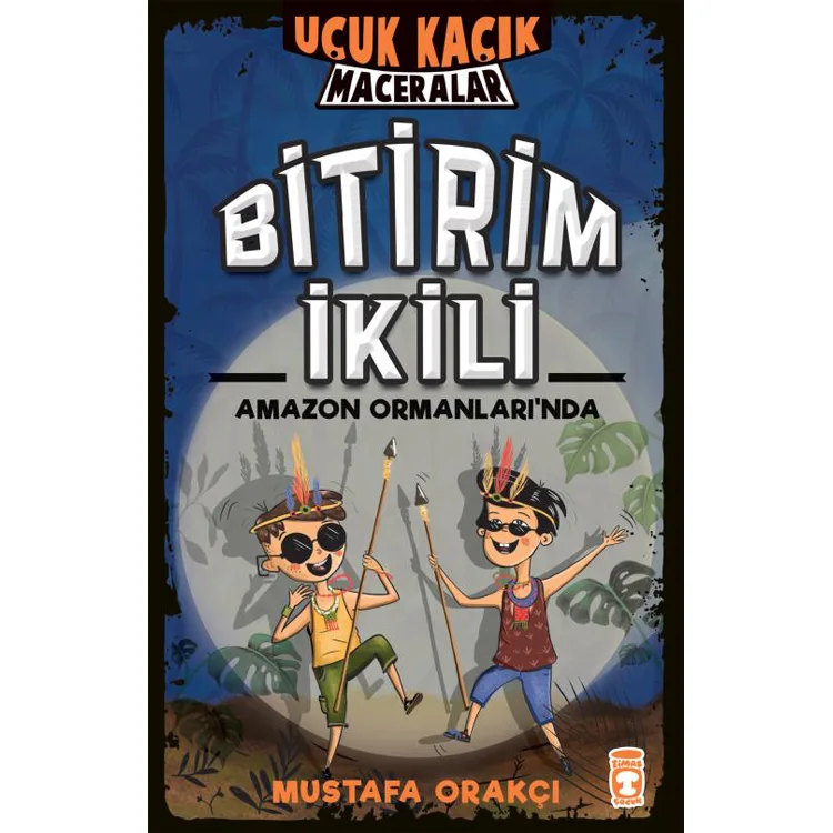 UÇUK KAÇIK MACERALAR - BİTİRİM İKİLİ AMAZON ORMANLARINDA
