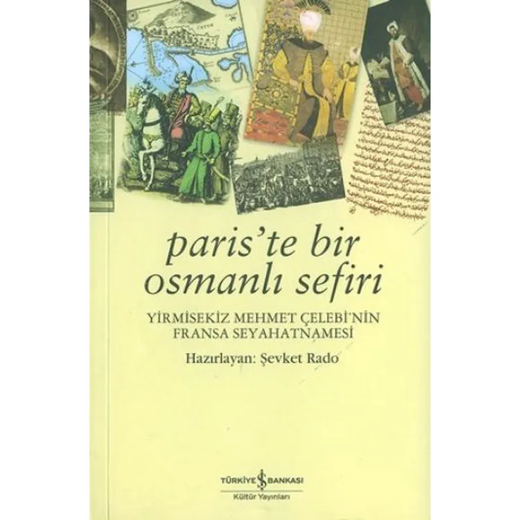 PARİSTE BİR OSMANLI SEFİRİ