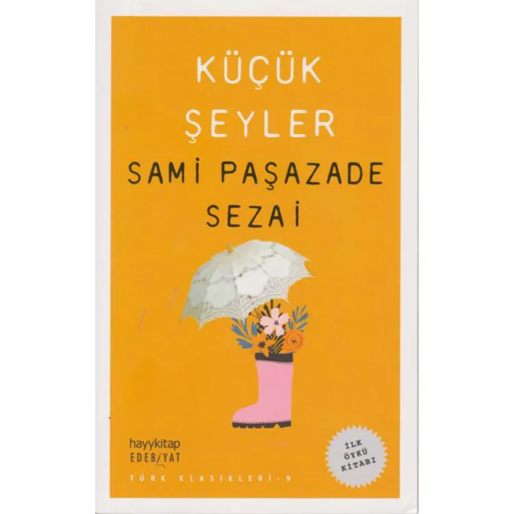 KÜÇÜK ŞEYLER