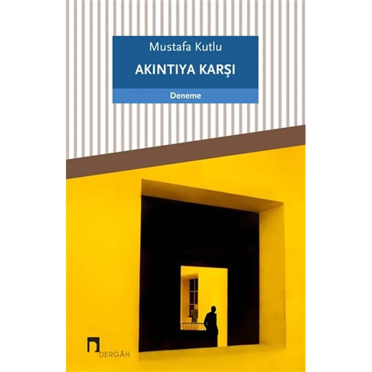AKINTIYA KARŞI
