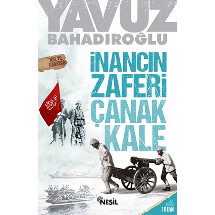 İNANCIN ZAFERİ ÇANAKKALE