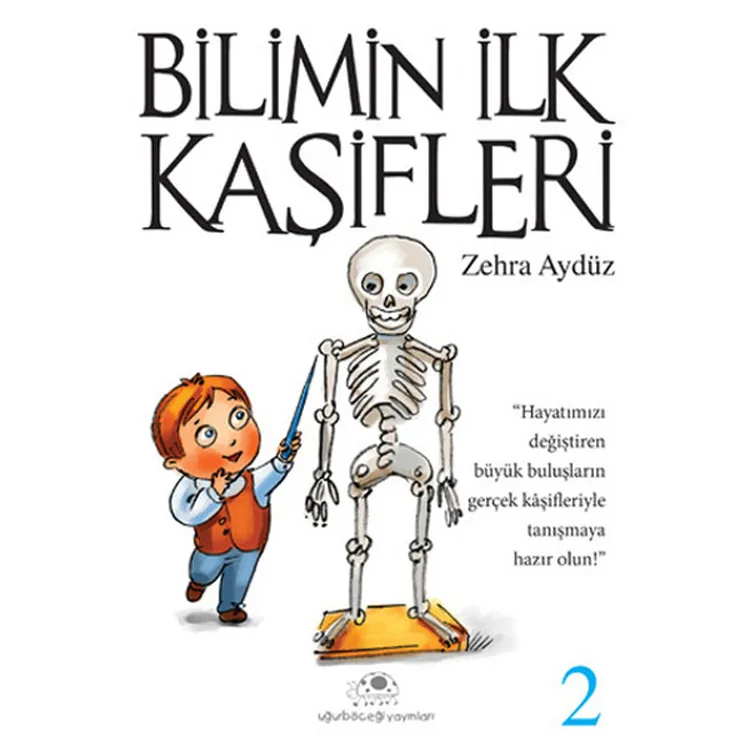 BİLİMİN İLK KAŞİFLERİ 2