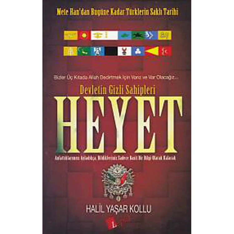 DEVLETİN GİZLİ SAHİPLERİ HEYET