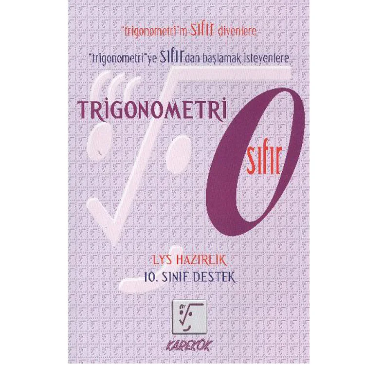 KAREKÖK TRİGONOMETRİ SIFIR