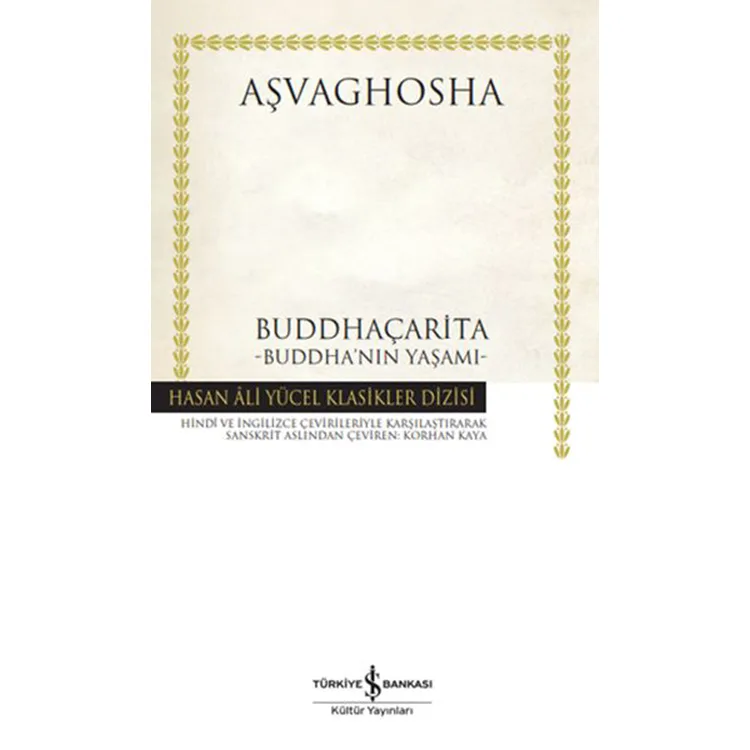 BUDDHAÇARİTA BUDDHA'NIN YAŞAMI - HASAN ALİ YÜCEL KLASİKLERİ