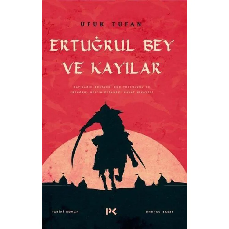 ERTUĞRUL BEY VE KAYILAR