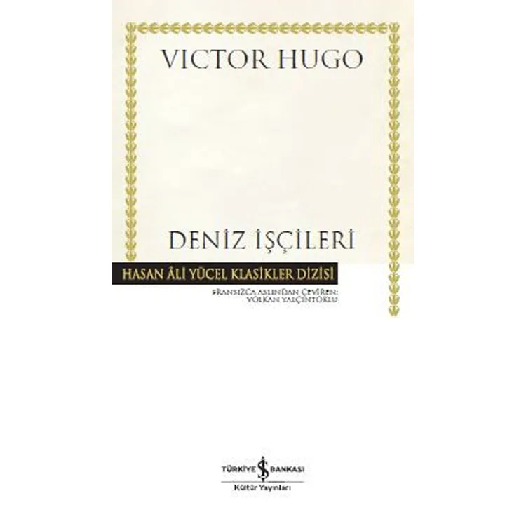 DENİZ İŞÇİLERİ - HASAN ALİ YÜCEL KLASİKLERİ