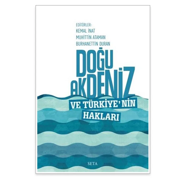 DOĞU AKDENİZ VE TÜRKİYE' NİN HAKLARI