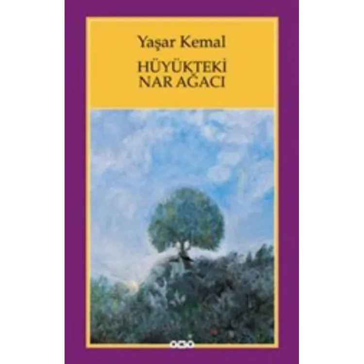 HÜYÜKTEKİ NAR AĞACI