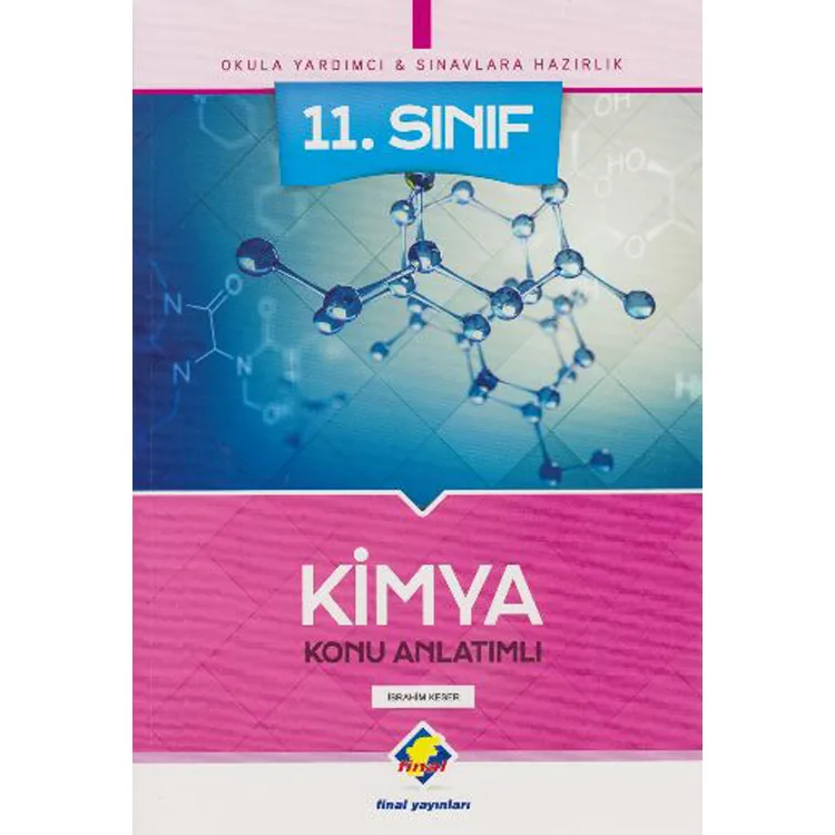FİNAL 11. SINIF KİMYA KONU ANLATIMI