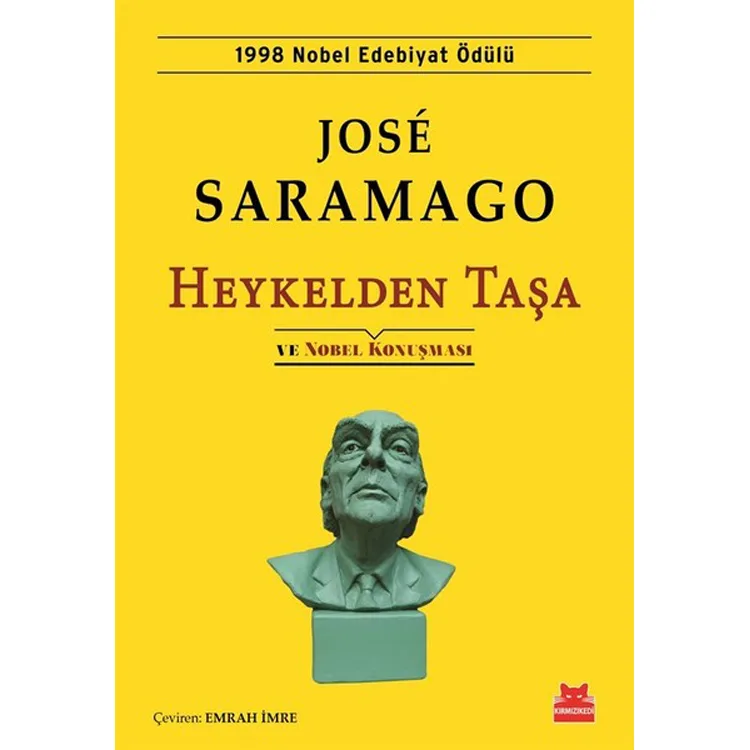 HEYKELDEN TAŞA VE NOBEL KONUŞMASI