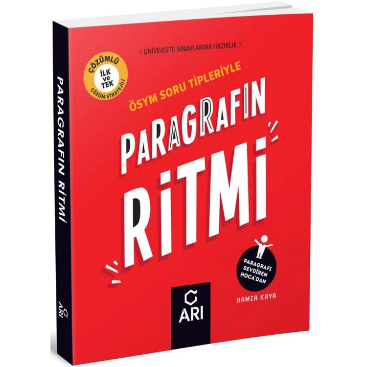 ARI ÖSYM SORU TİPLERİYLE PARAGRAFIN RİTMİ