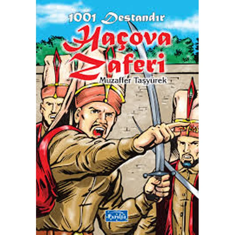 1001 DESTANDIR : HAÇOVA ZAFERİ