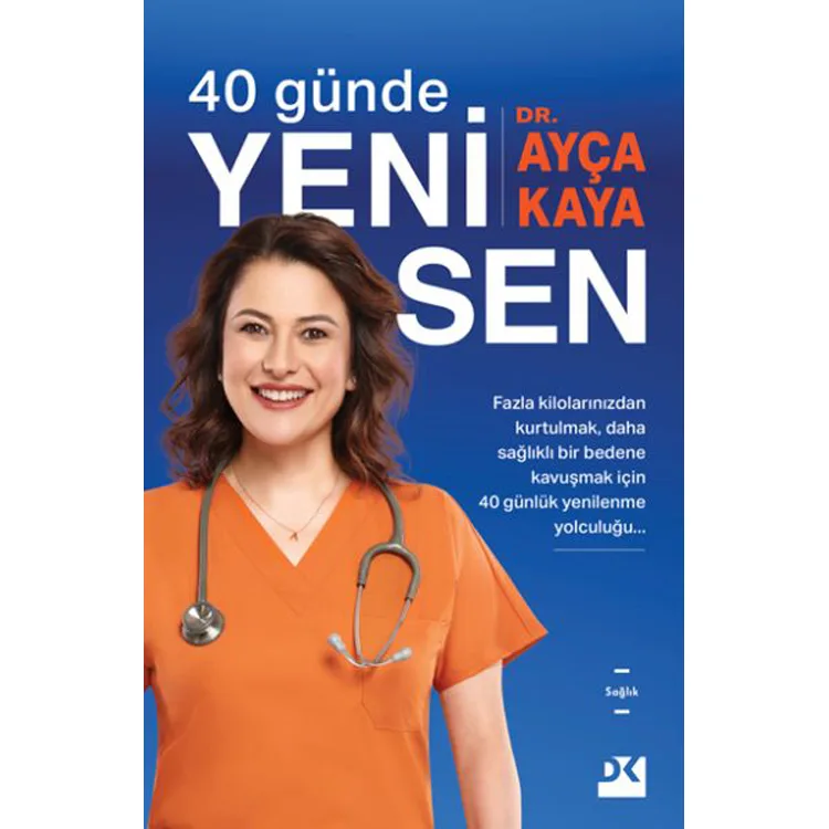 40 GÜNDE YENİ SEN