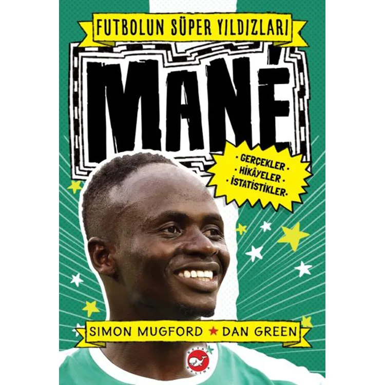 FUTBOLUN SÜPER YILDIZLARI MANE