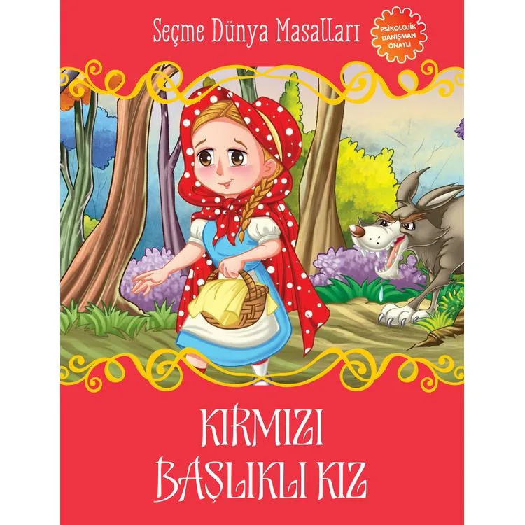 KIRMIZI BAŞLIKLI KIZ - SEÇME DÜNYA MASALLARI
