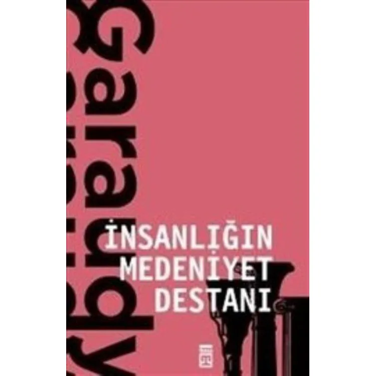 İNSANLIĞIN MEDENİYET DESTANI