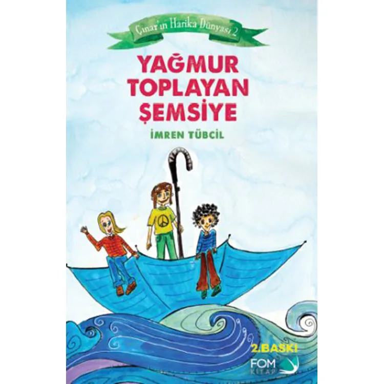 ÇINAR'IN HARİKA DÜNYASI 2 : YAĞMUR TOPLAYAN ŞEMSİYE