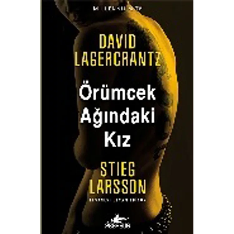 MİLLENİUM 4 : ÖRÜMCEK AĞINDAKİ KIZ