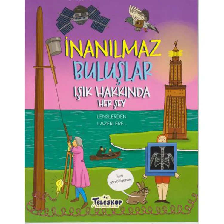 İNANILMAZ BULUŞLAR - IŞIK HAKKINDA HERŞEY