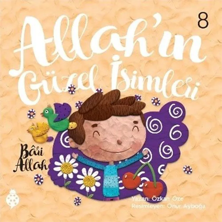 ALLAH' IN GÜZEL İSİMLERİ 8 - BARİ ALLAH