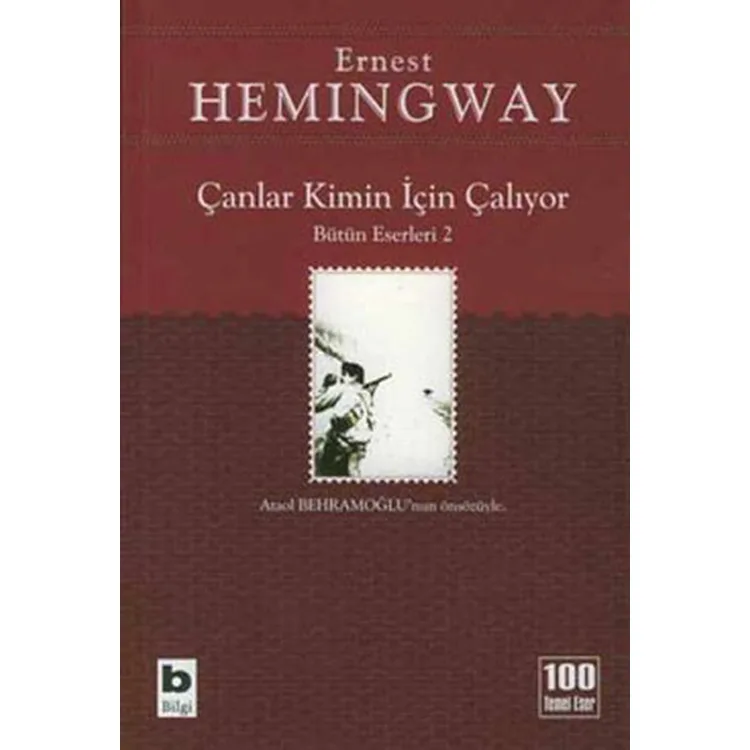 BÜTÜN ESERLERİ-2 ÇANLAR KİMİN İÇİN ÇALIYOR