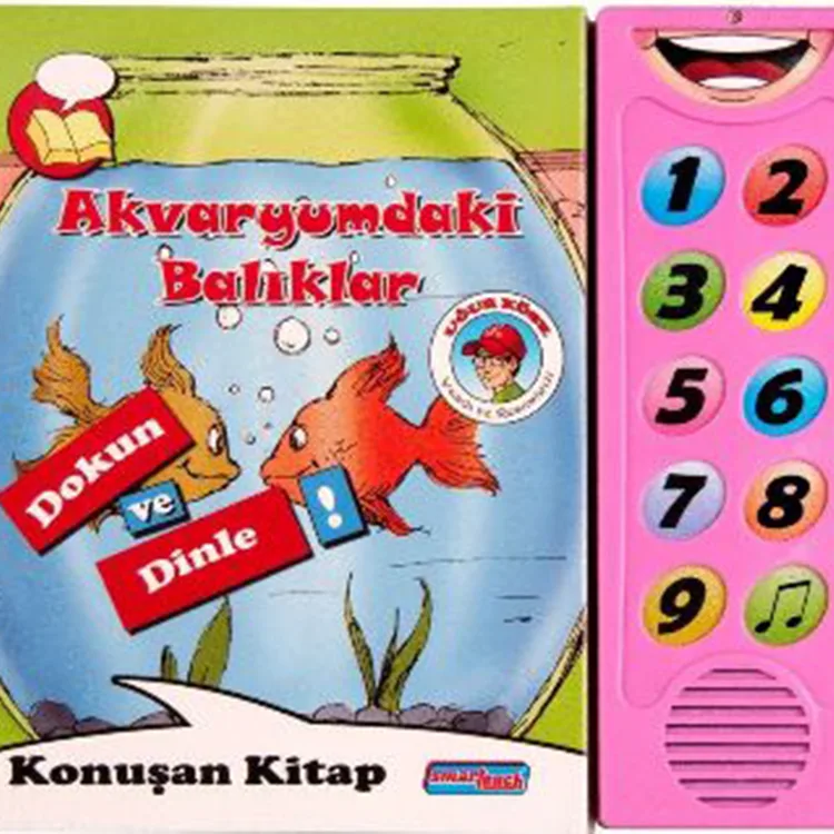 KONUŞAN KİTAP: AKVARYUMDAKİ BALIKLAR (DOKUN VE DİNLE!)