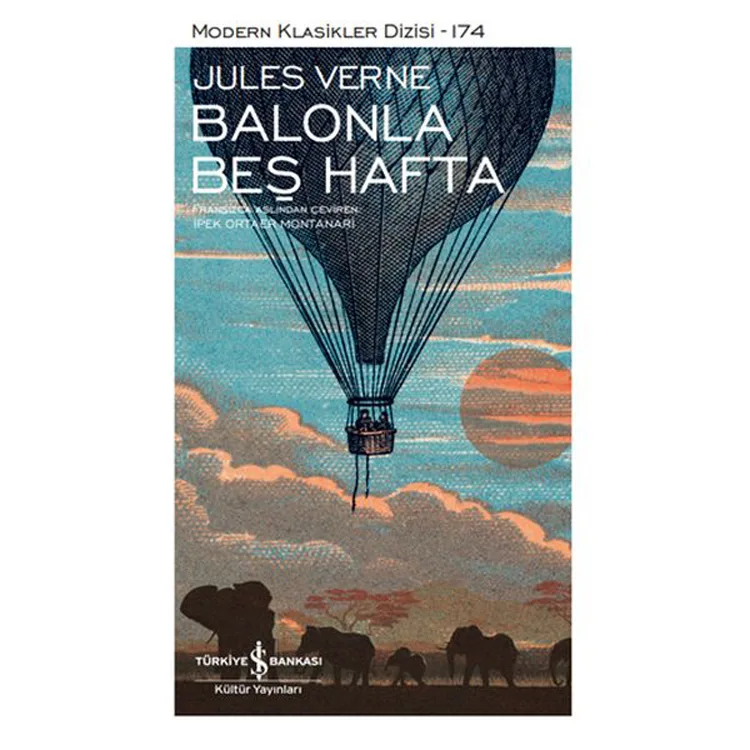 BALONLA BEŞ HAFTA (ŞÖMİZLİ) - MODERN KLASİKLER DİZİSİ 174