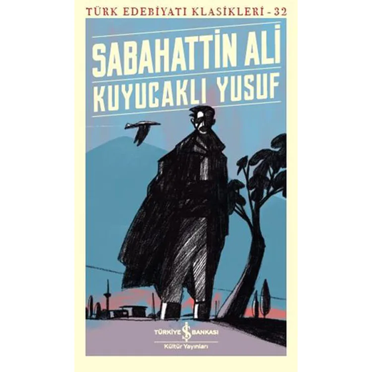 KUYUCAKLI YUSUF - TÜRK EDEBİYATI KLASİKLERİ 32