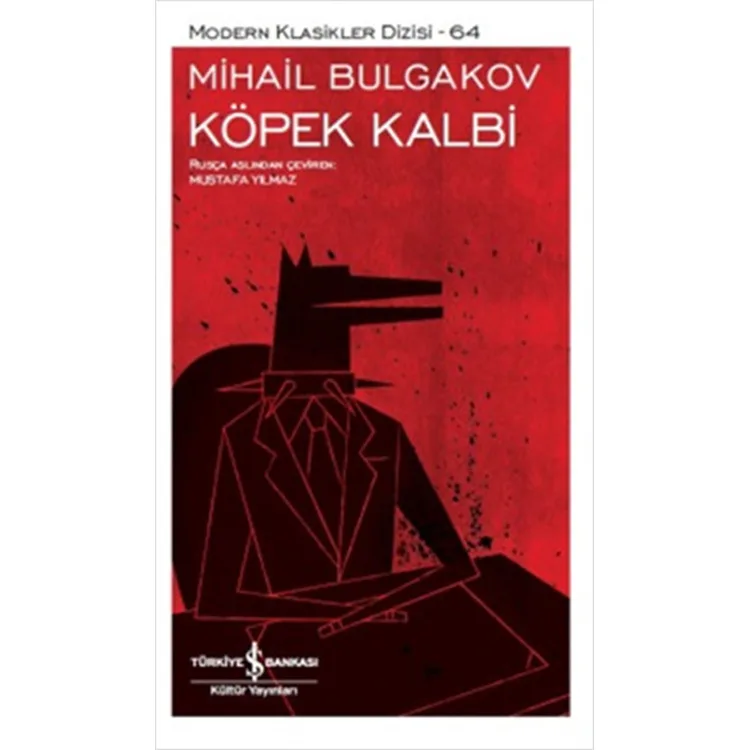 KÖPEK KALBİ 64 - MODERN KLASİKLER