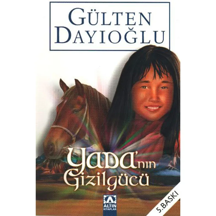 YADANIN GİZİLGÜCÜ