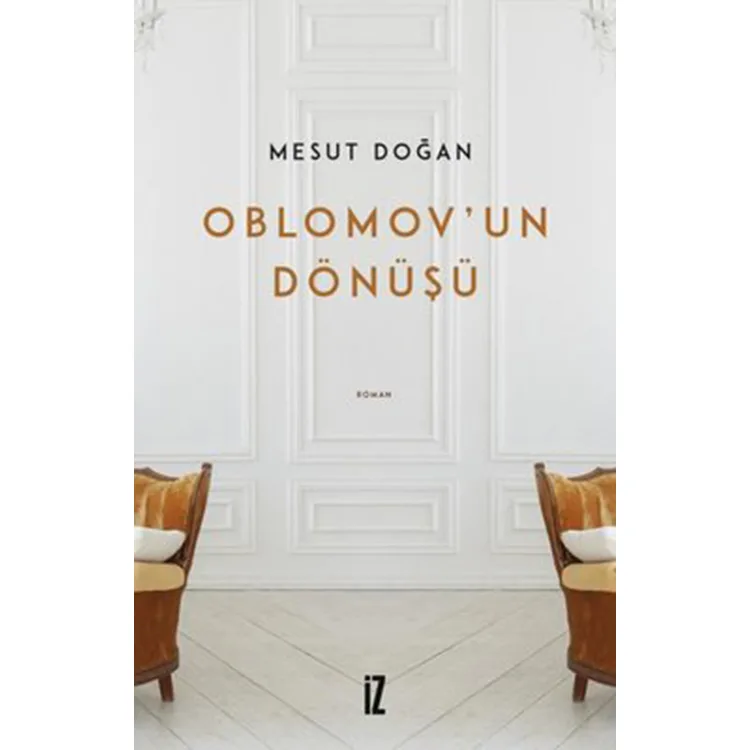 OBLOMOV'UN DÖNÜŞÜ