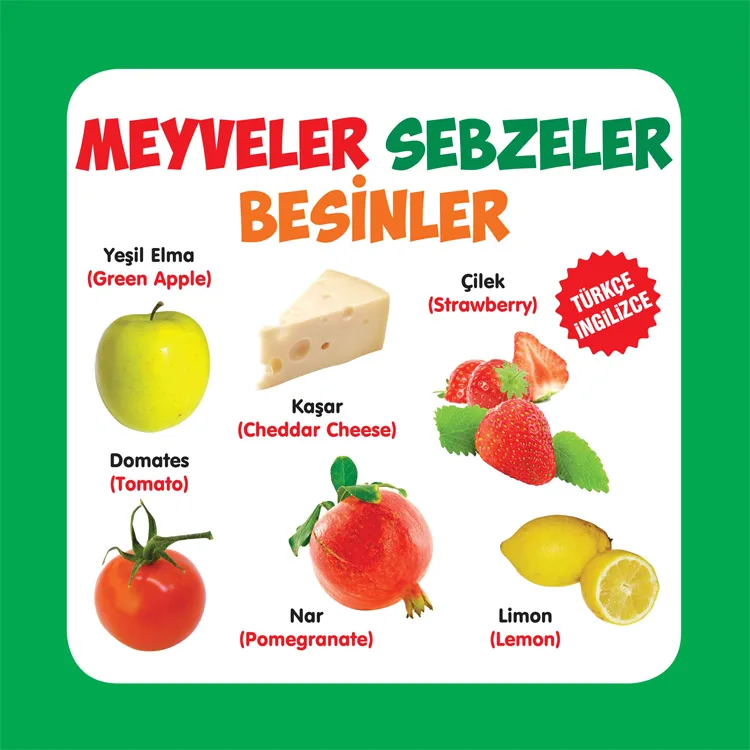 MEYVELER-SEBZELER-BESİNLER TÜRKÇE-İNGİLİZCE