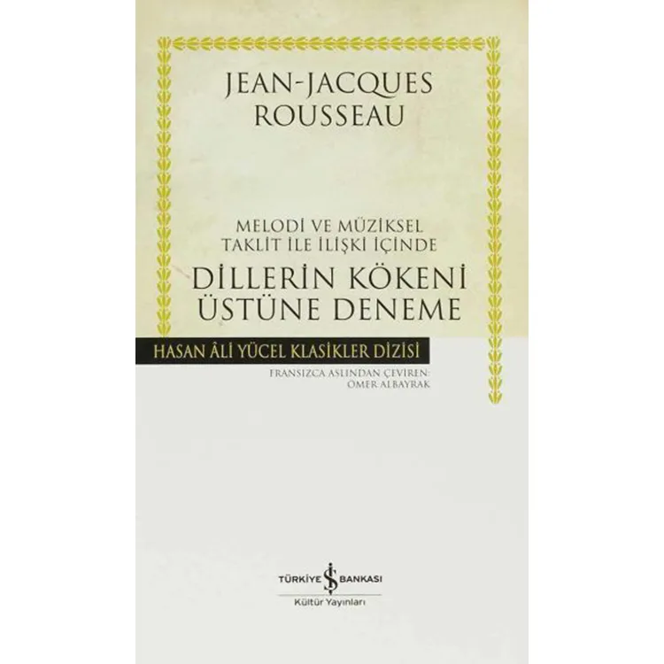 DİLLERİN KÖKENİ ÜSTÜNE DENEME - HASAN ALİ YÜCEL KLASİKLERİ