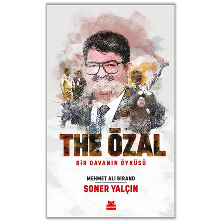 THE ÖZAL- BİR DAVANIN ÖYKÜSÜ