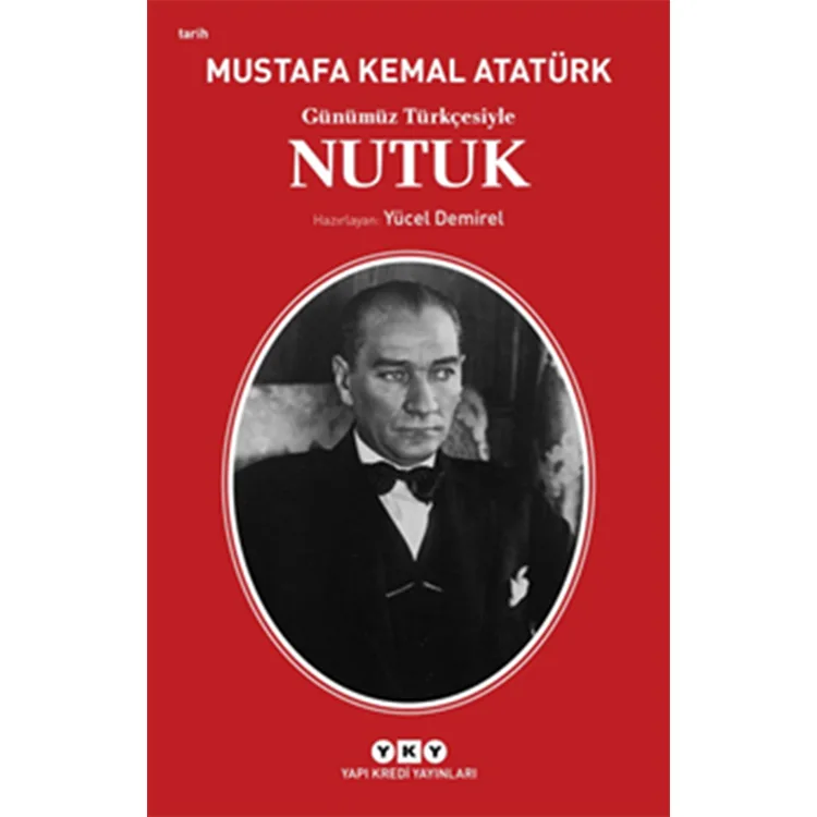 GÜNÜMÜZ TÜRKÇESİ İLE NUTUK